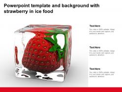 Powerpoint template and background with strawberry in ice food