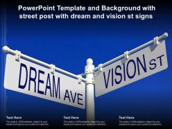 Powerpoint template and background with street post with dream and vision st signs
