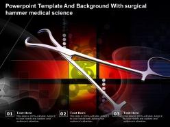 Powerpoint template and background with surgical hammer medical science