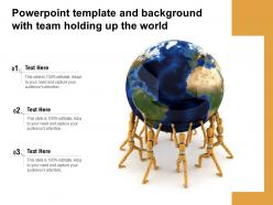 Powerpoint template and background with team holding up the world
