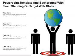 Powerpoint template and background with team standing on target with globe