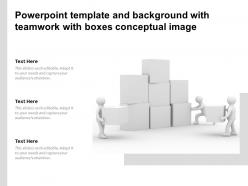 Powerpoint Template And Background With Teamwork With Boxes Conceptual Image