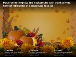 Powerpoint template and background with thanksgiving harvest fall border of background festival