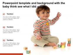 Powerpoint template and background with the baby think see what i did