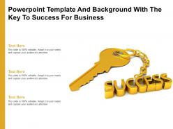Powerpoint template and background with the key to success for business