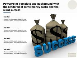 Powerpoint template and background with the rendered of some money sacks and the word success