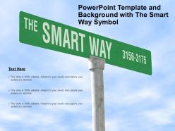 Powerpoint Template And Background With The Smart Way Symbol
