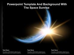 Powerpoint template and background with the space sunrise ppt powerpoint