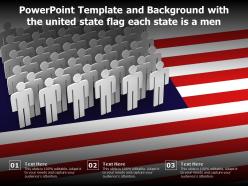 Powerpoint template and background with the united state flag each state is a men