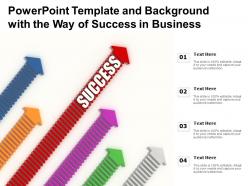 Powerpoint template and background with the way of success in business