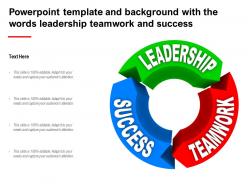 Powerpoint template and background with the words leadership teamwork and success