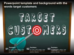 Powerpoint template and background with the words target customers
