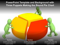 Powerpoint template and background with three puppets making the round pie chart