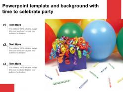 Powerpoint template and background with time to celebrate party