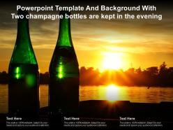 Powerpoint template and background with two champagne bottles are kept in the evening