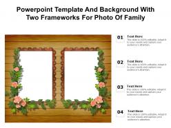 Powerpoint template and background with two frameworks for photo of family
