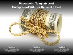 Powerpoint Template And Background With Us Dollar Bill Tied