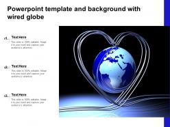Powerpoint template and background with wired globe