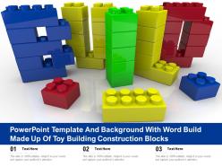 Powerpoint template and background with word build made up of toy building construction blocks