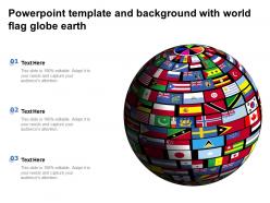 Powerpoint template and background with world flag globe earth