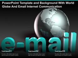 Powerpoint template and background with world globe and email internet communication