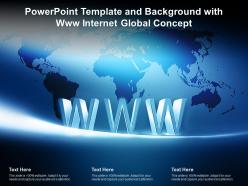 Powerpoint template and background with www internet global concept