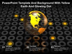 Powerpoint template and background with yellow earth and glowing dot