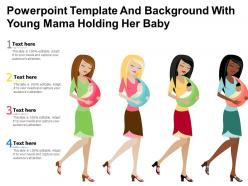 Powerpoint template and background with young mama holding her baby