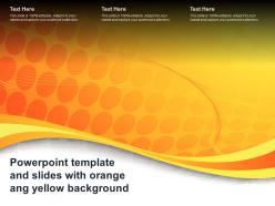 Powerpoint template and slides with orange ang yellow background
