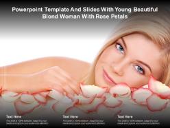 Powerpoint template and slides with young beautiful blond woman with rose petals