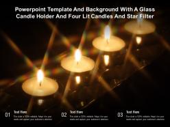 Powerpoint Template And With A Glass Candle Holder And Four Lit Candles And Star Filter