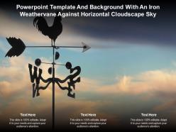 Powerpoint template and with an iron weathervane against horizontal cloudscape sky