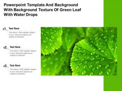 Powerpoint template and with background texture of green leaf with water drops