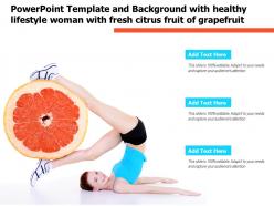Powerpoint template and with healthy lifestyle woman with fresh citrus fruit of grapefruit