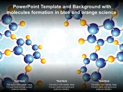 Powerpoint template and with molecules formation in blue and orange science