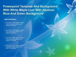 Powerpoint template and with white maple leaf with abstract blue and green background