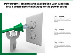 Powerpoint template background with a person lifts a green electrical plug up to the power outlet
