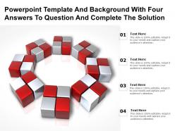 Powerpoint template background with four answers to question and complete the solution