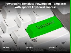 Powerpoint template powerpoint templates with special keyboard success