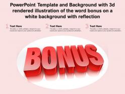 Powerpoint template with 3d rendered illustration of the word bonus on a white background with reflection