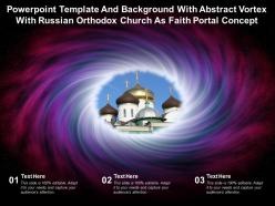 Powerpoint template with abstract vortex with russian orthodox church as faith portal concept