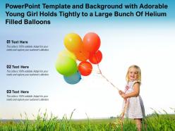 Powerpoint template with adorable young girl holds tightly to a large bunch of helium filled balloons