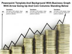 Powerpoint template with business graph with arrow going up and coin columns standing below