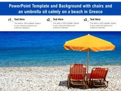 Powerpoint template with chairs and an umbrella sit calmly on a beach in greece