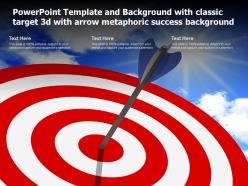 Powerpoint template with classic target 3d with arrow metaphoric success background