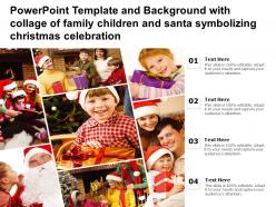Powerpoint Template With Collage Of Family Children And Santa Symbolizing Christmas Celebration
