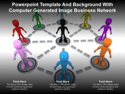 Powerpoint Template With Computer Generated Image Business Network Ppt Powerpoint