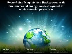 Powerpoint template with environmental energy concept symbol of environmental protection