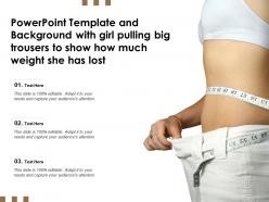 Powerpoint template with girl pulling big trousers to show how much weight she has lost