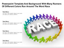 Powerpoint Template With Many Runners Of Different Colors Run Around The Word Race